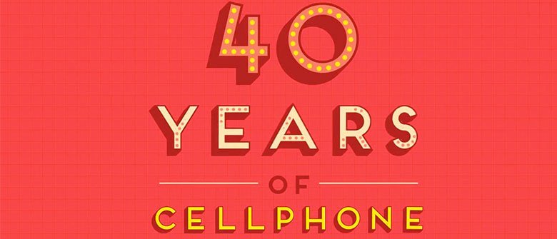 Os 40 anos dos celulares